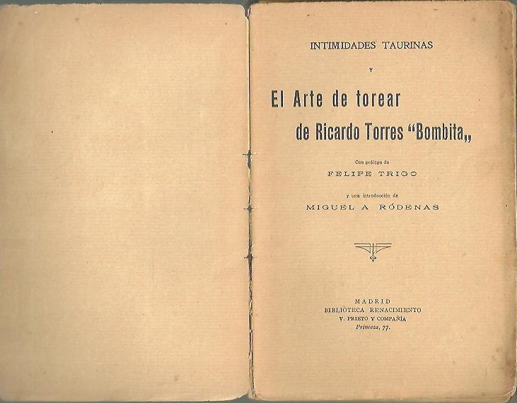 INTIMIDADES TAURINAS Y EL ARTE DE TOREAR.