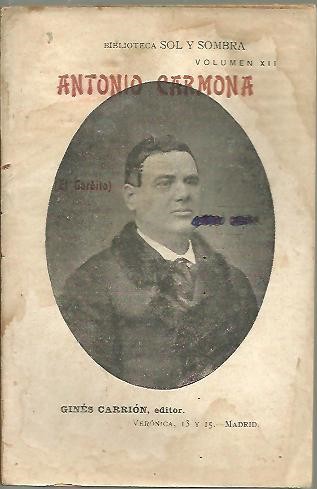 ANTONIO CARMONA (EL GORDITO).