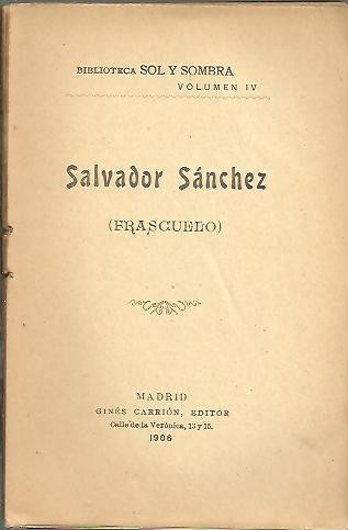 SALVADOR SANCHEZ (FRASCUELO).