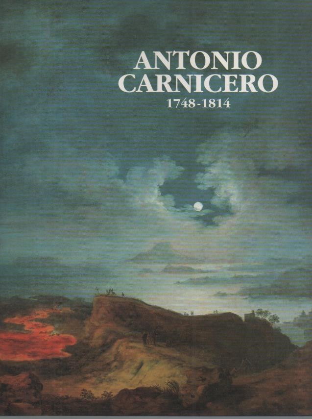 ANTONIO CARNICERO. 1748-1814. FEBRERO-MARZO 1997.