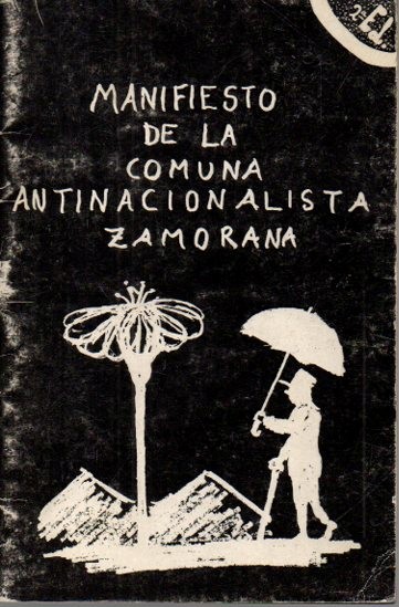MANIFIESTO DE LA COMUNA ANTINACIONALISTA ZAMORANA.