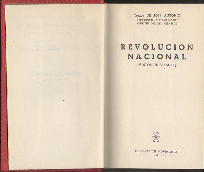 REVOLUCION NACIONAL. (PUNTOS DE FALANGE).