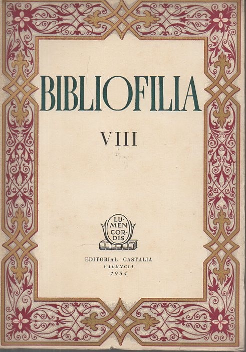 BIBLIOFILIA. VOLUMEN VIII.