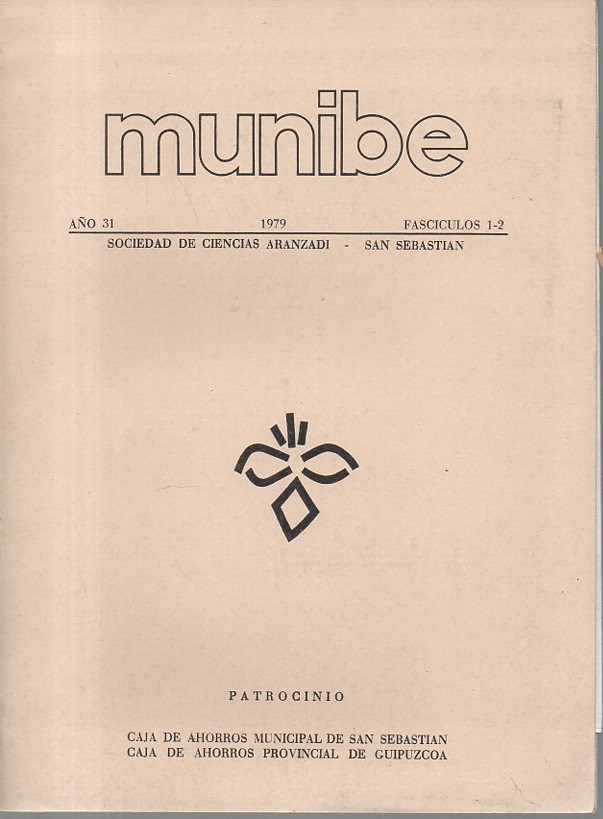 MUNIBE. AO 31 1979 FASCICULOS 1-2. ORGANO DE LA SOCIEDAD DE CIENCIAS ARANZADI.