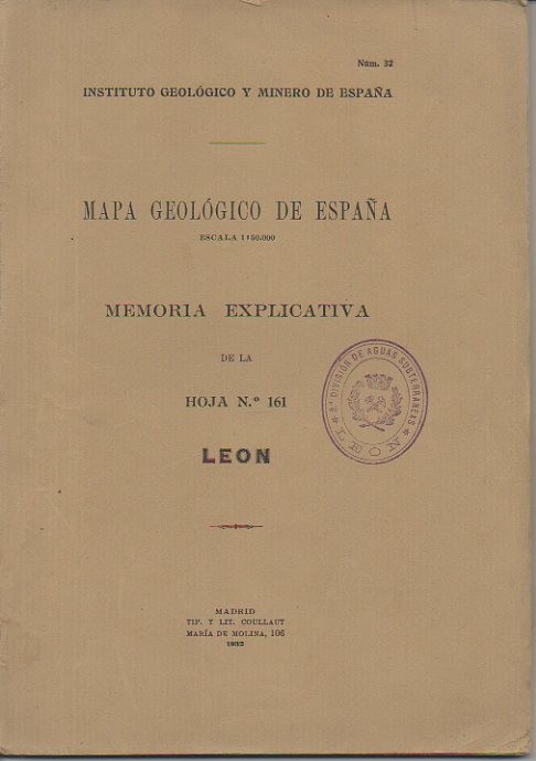 LEON. MAPA GEOLOGICO DE ESPAA. MEMORIA EXPLICATIVA DE LA HOJA N. 161.