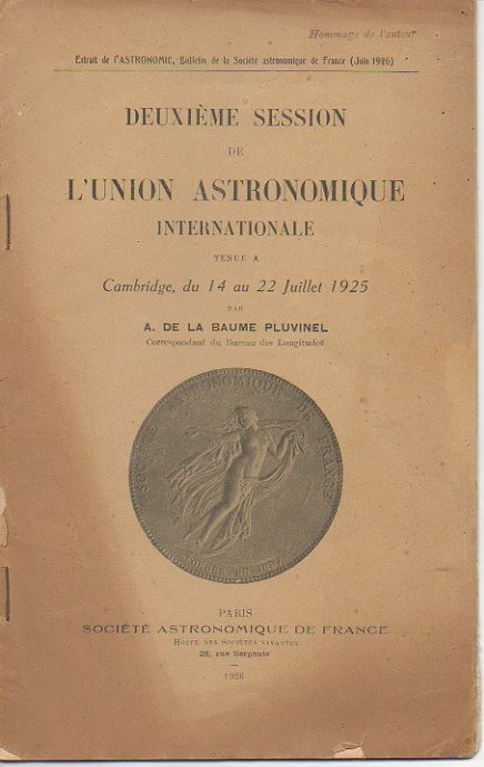 DEUXIEME SESSION DE L'UNION ASTRONOMIQUE INTERNATIONALE. TENUE A CAMBRIDGE, DU 14 AU 22 JUILLET 1925.