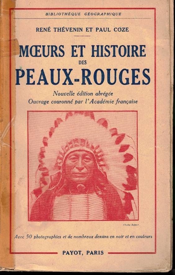 MOEURS ET HISTOIRE DES PEAUX-ROUGES.
