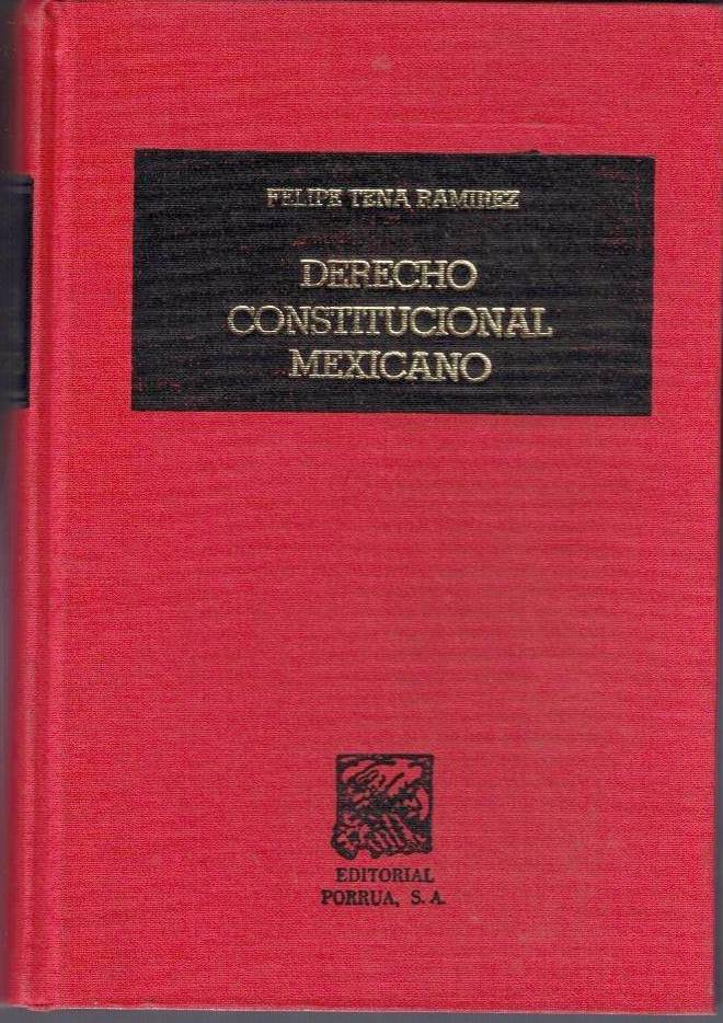 DERECHO CONSTITUCIONAL MEXICANO.