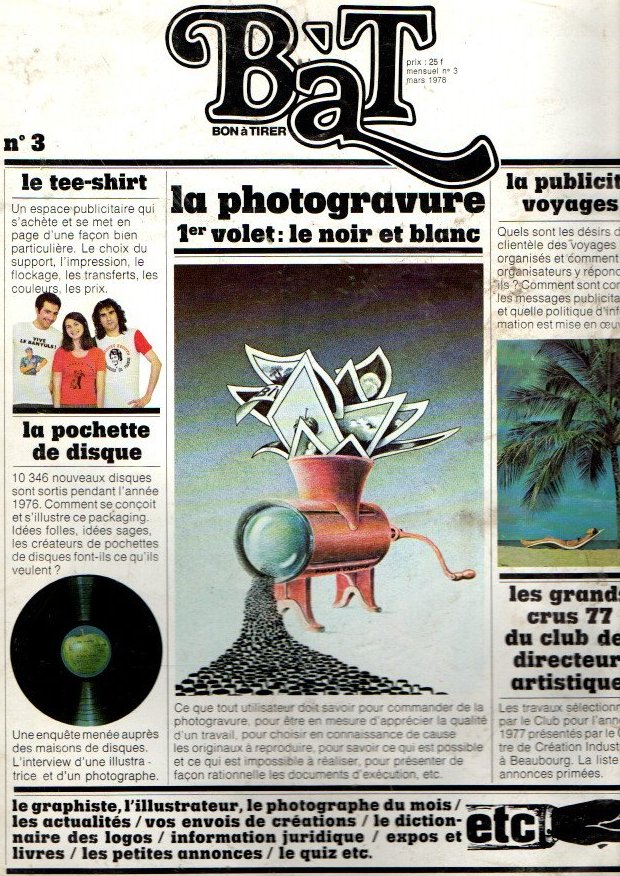 BAT. BON A TIRER. N. 3. MARS. 1978. LA PHOTOGRAVURE. 1ER VOLET, LE NOIR ET BLANC.