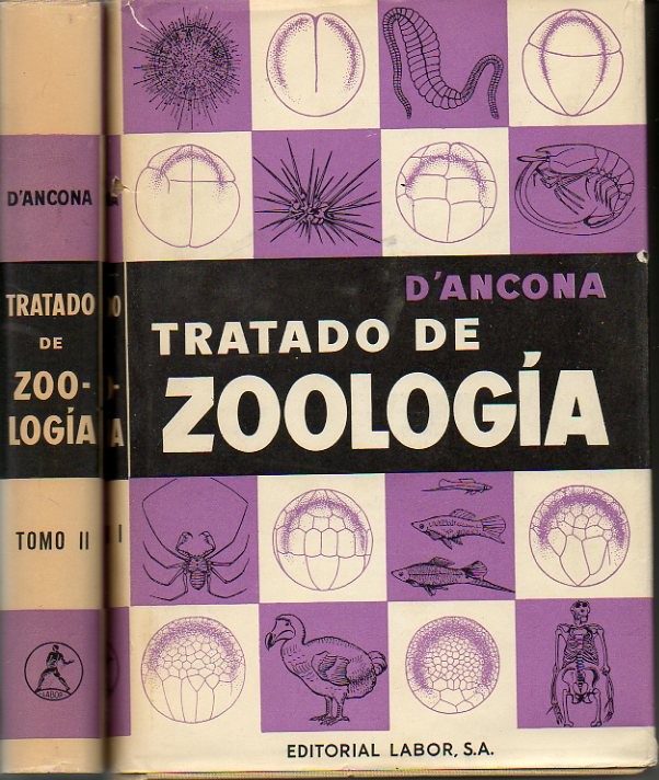 TRATADO DE ZOOLOGIA. TOMO I. ZOOLOGIA GENERAL. TOMO II. ZOOLOGIA ESPECIAL.