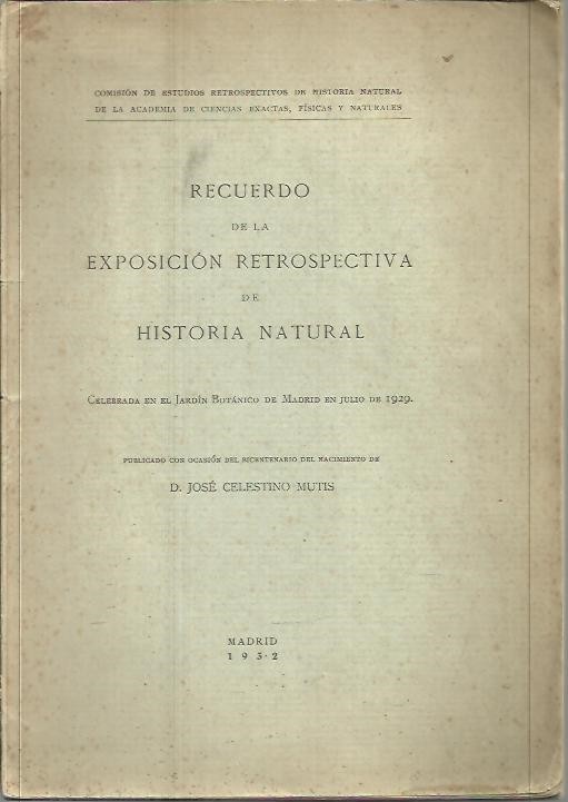 RECUERDO DE LA EXPOSICION RETROSPECTIVA DE HISTORIA NATURAL.